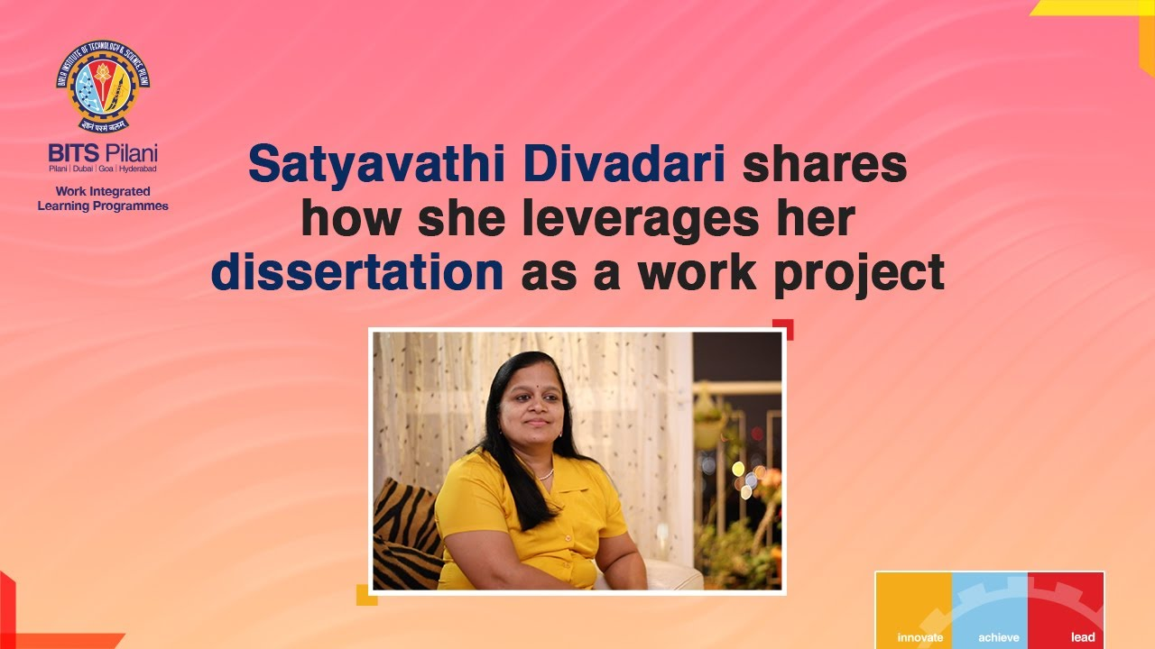 Satyavathi Divadari shares how she leverages her dissertation as a work project